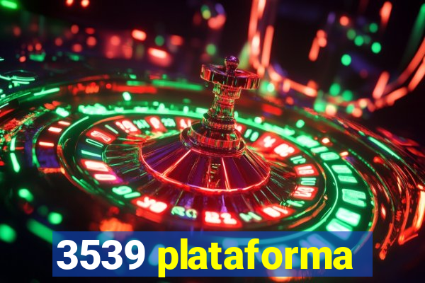 3539 plataforma